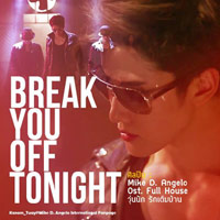 เพลง Break You Off Tonight